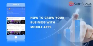 how to grow your business with mobile apps