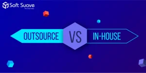 Outsource vs In house