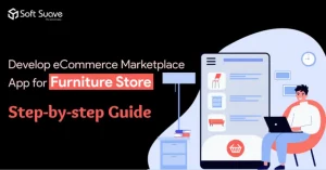 Develop eCommerce marketplace - Soft Suave