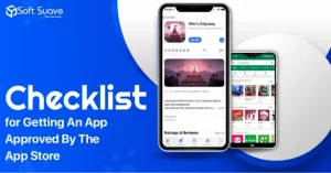 checklist for getting an app approved by the app store