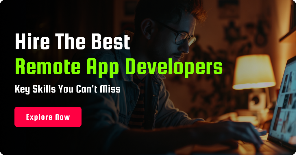 Remote Mobile app developer Skills