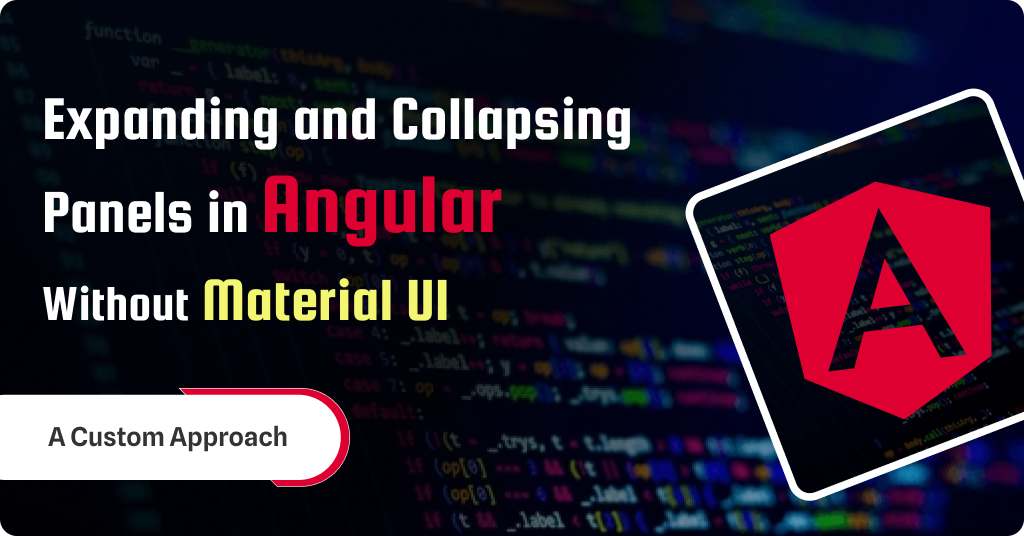 expand and collapse panel in angular without material ui