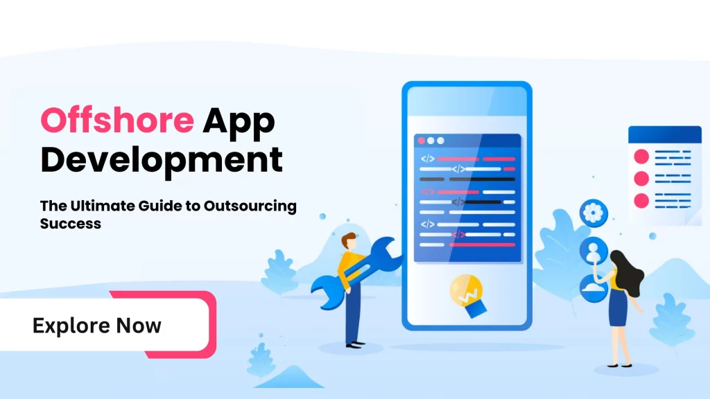 Offshore App Development