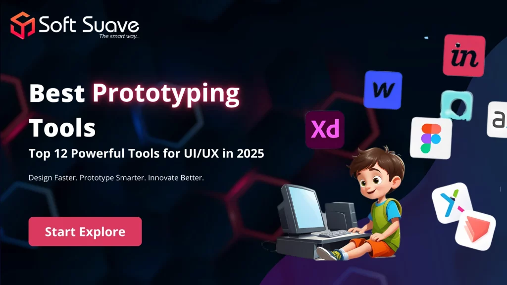 best prototyping tools: top 12 powerful tools in 2025