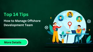 How To Manage Offshore Development Team