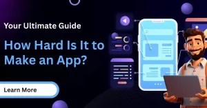 How Hard Is It to Make an App