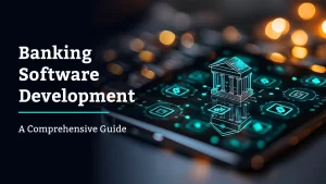 banking software development​