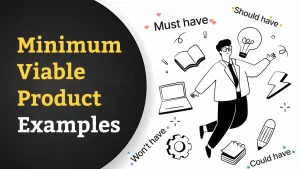 Minimum Viable Product Examples