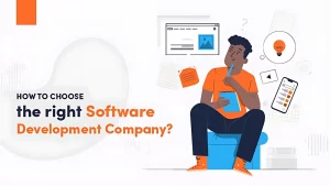 How to choose the right software developement company