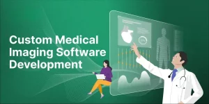 custom medical software development