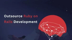 Outsourcing Ruby on Rails development