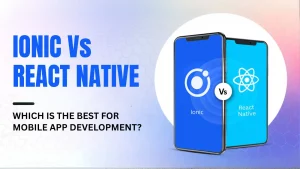 Ionic vs React Native