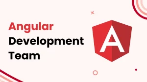 Angular Development Team
