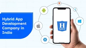 hybrid app development company in india