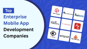 Enterprise mobile app development copmanies